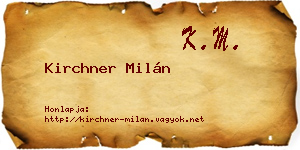 Kirchner Milán névjegykártya